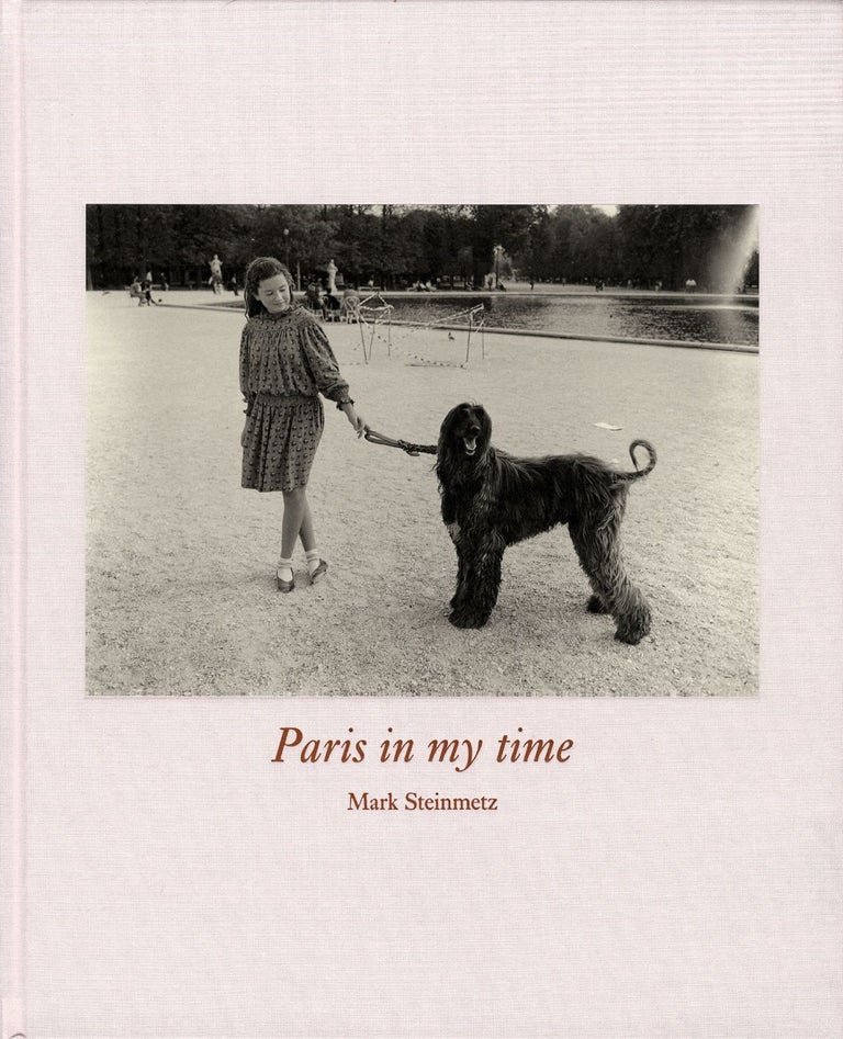 Mark Steinmetz: Paris in my time [SIGNED