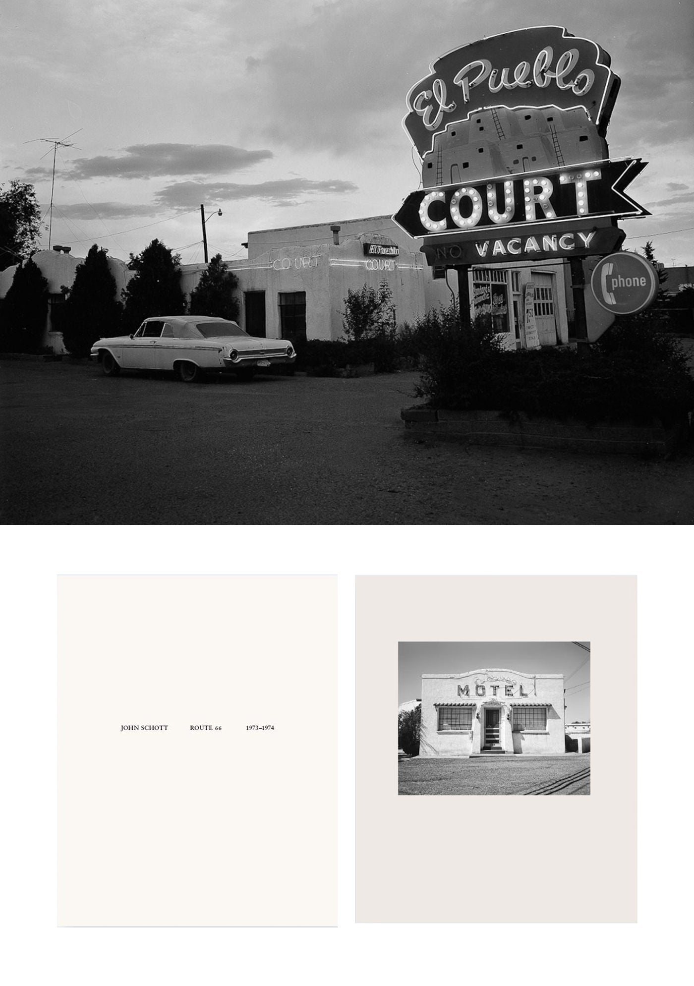 NZ Library #1: John Schott: Route 66, Special Limited Edition (with Gelatin Silver Contact Print "Untitled" from the Series "Route 66 Motels," El Pueblo Court Motel with Neon Vacancy Sign) (NZ Library - Set One, Volume Six)