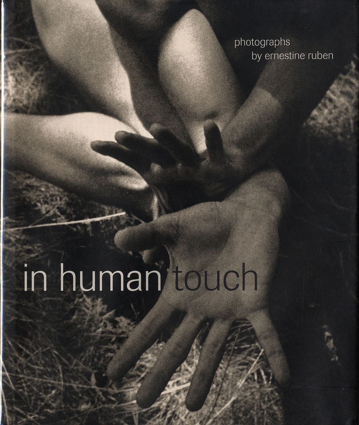 In Human Touch: Photographs by Ernestine Ruben