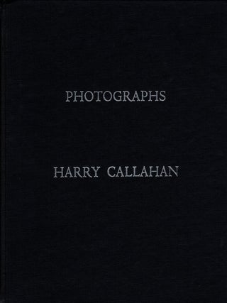 Item #110998 Harry Callahan: Photographs (El Mochuelo Gallery). Harry CALLAHAN, Hugo, WEBER