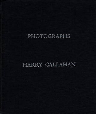 Item #110998 Harry Callahan: Photographs (El Mochuelo Gallery). Harry CALLAHAN, Hugo, WEBER