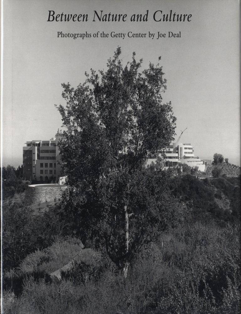 Between Nature and Culture: Photographs of the Getty Center by Joe Deal