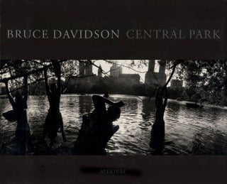 Item #111213 Bruce Davidson: Central Park. Bruce DAVIDSON, Marie, WINN, Elizabeth Barlow, ROGERS