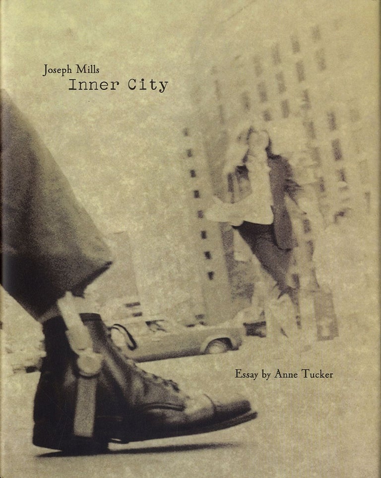 Joseph Mills: Inner City [SIGNED by Joe Mills and Anne Tucker