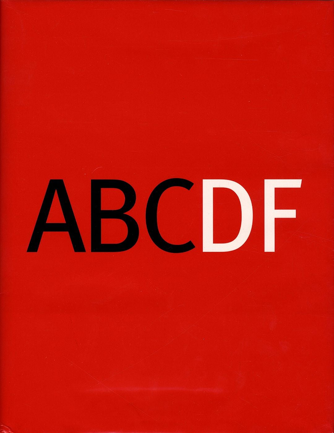 ABCDF: Diccionario gráfico de la ciudad de México (ABCDF: Graphic Dictionary of Mexico City)
