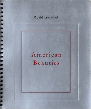 Item #111809 David Levinthal: American Beauties. David LEVINTHAL, Rosetta, BROOKS