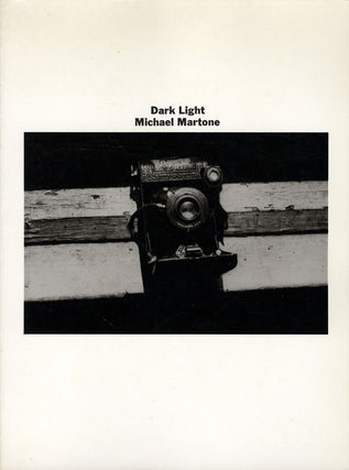 Item #111828 Michael Martone: Dark Light. Michael MARTONE