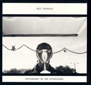 Item #111996 Self Portrait: Photographs by Lee Friedlander (Third Revised Hardcover Edition,...