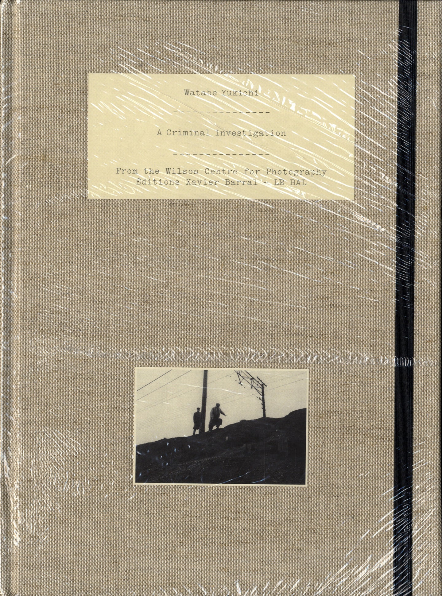 Yukichi Watabe: A Criminal Investigation First Edition by Yukichi WATABE on  Vincent Borrelli, Bookseller