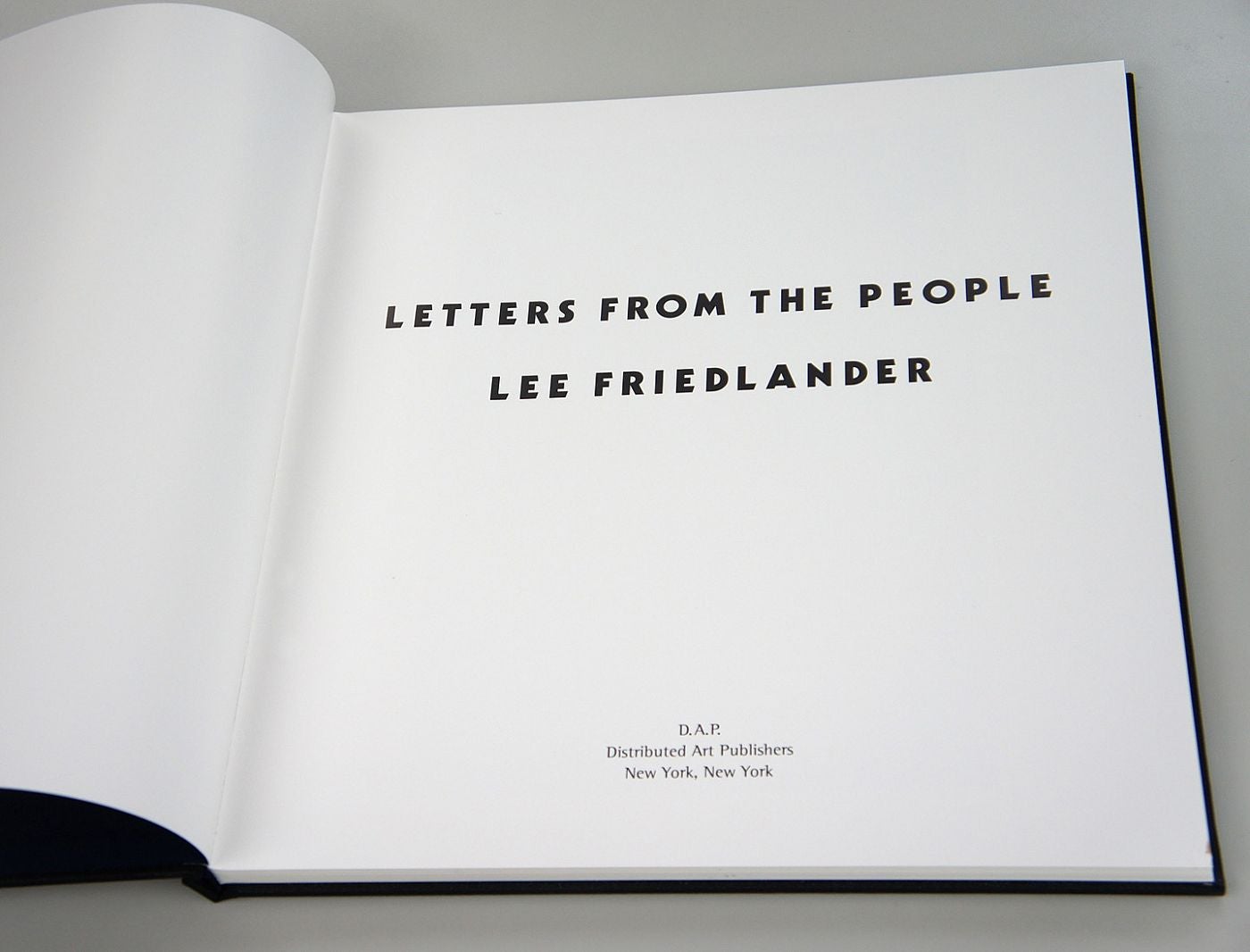 Lee Friedlander: Letters from the People (Special Limited Edition with One Vintage Gelatin Silver Print: "A")
