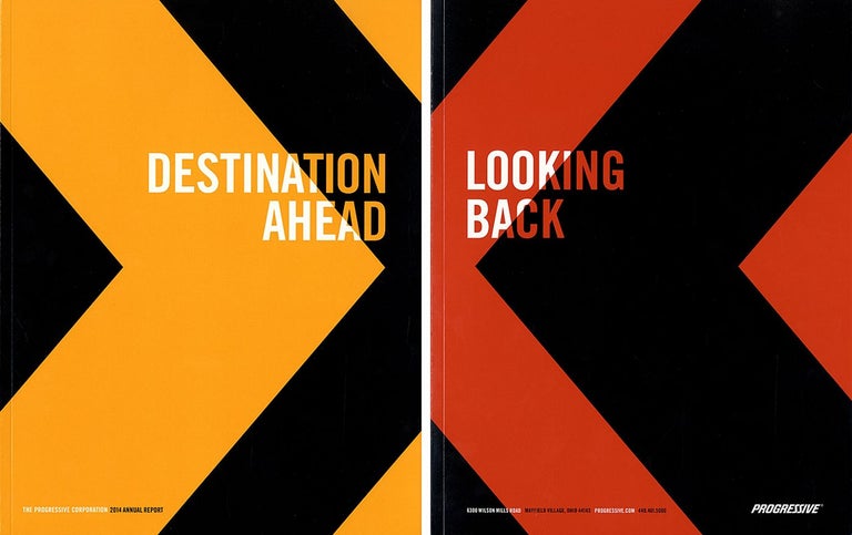 The Progressive Corporation 2014 Annual Report: Destination Ahead, Looking Back: Photographs by...