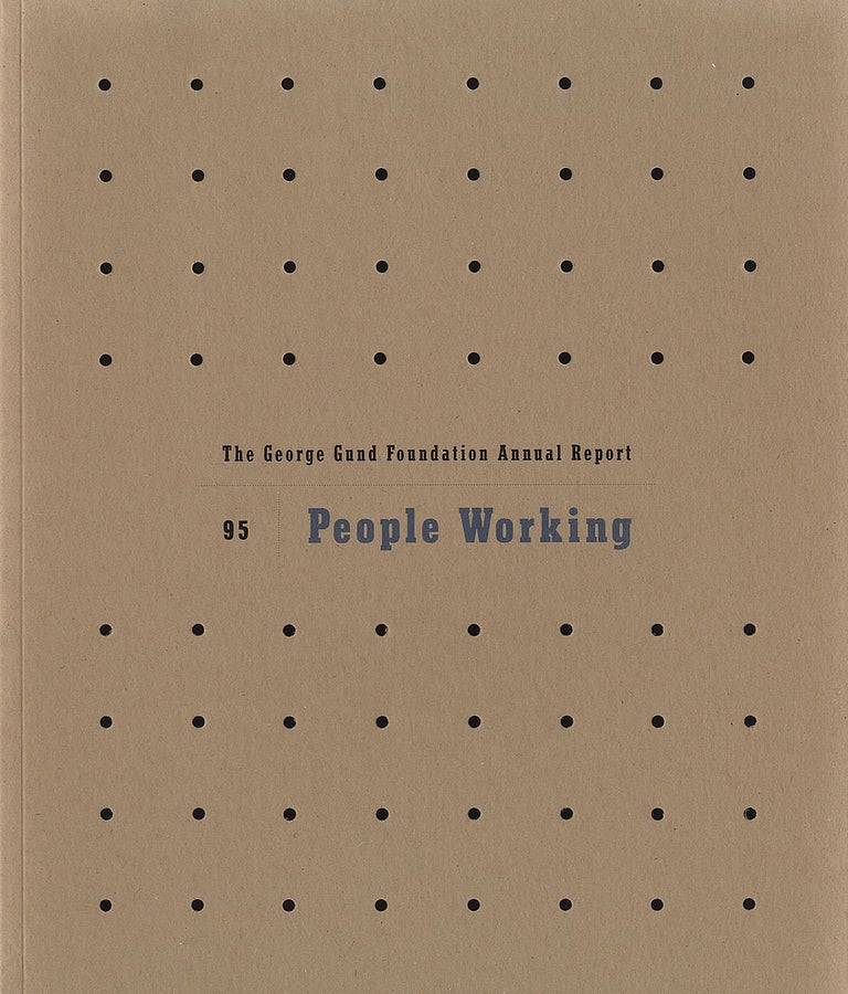 Lee Friedlander: People Working (The George Gund Foundation 1995 Annual Report) [SIGNED