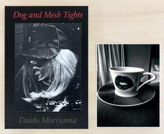 Item #112080 Daido Moriyama: Dog and Mesh Tights, Limited Edition (with Print Version B)...