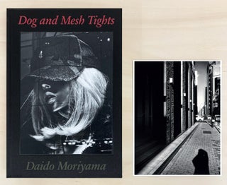 Item #112082 Daido Moriyama: Dog and Mesh Tights, Limited Edition (with Print Version D)...