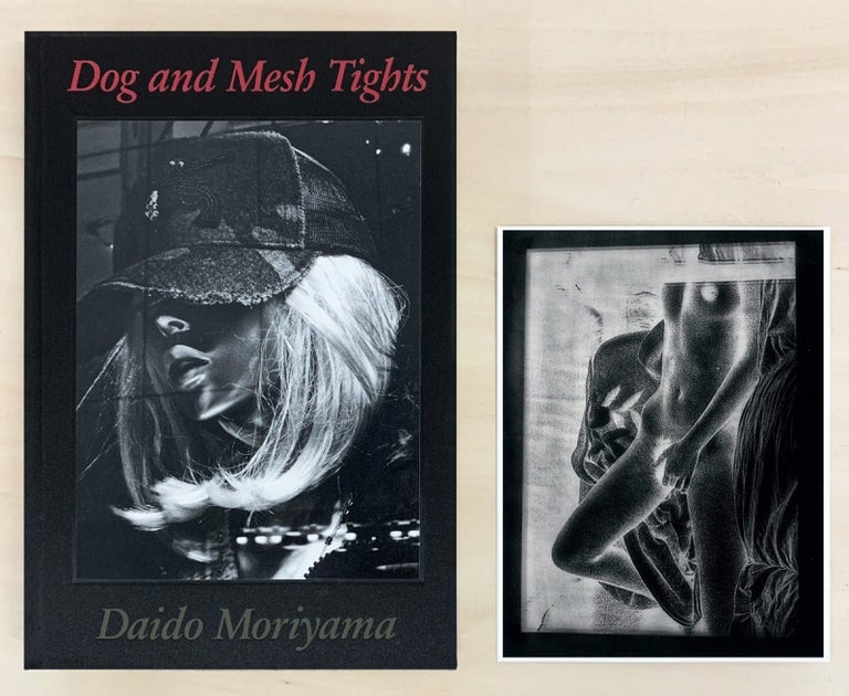 Daido Moriyama: Dog and Mesh Tights, Limited Edition (with Print Version E) [SIGNED