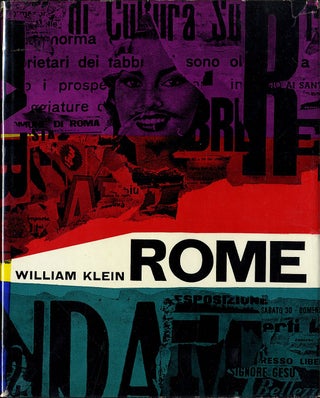 Item #112090 William Klein: Rome (Roma): The City and Its People (First French Edition)...