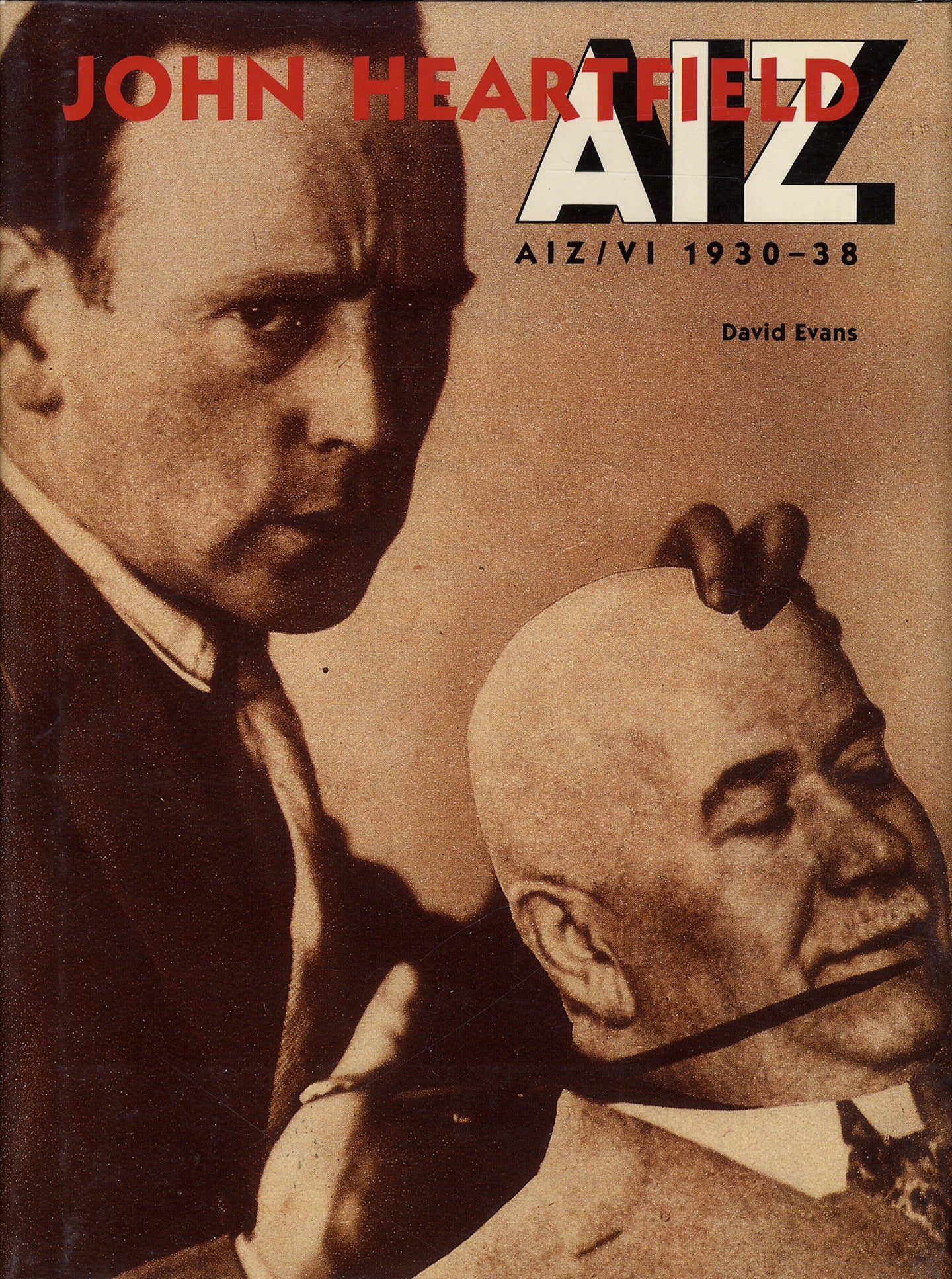 John Heartfield: AIZ/VI 1930-38