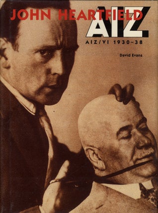 Item #112104 John Heartfield: AIZ/VI 1930-38. John HEARTFIELD, David, EVANS