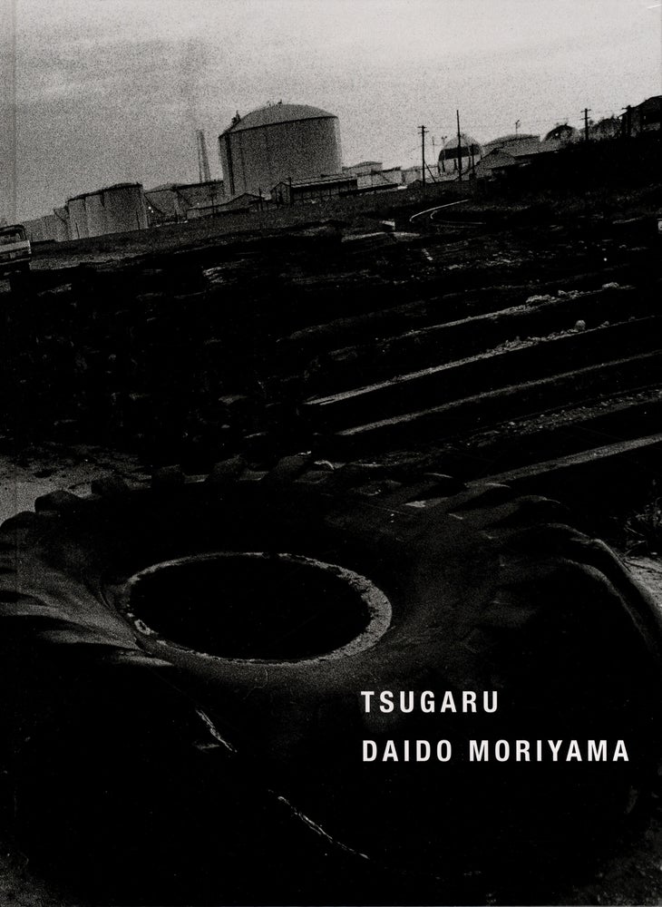Daido Moriyama: Tsugaru (Taka Ishii Gallery) [SIGNED