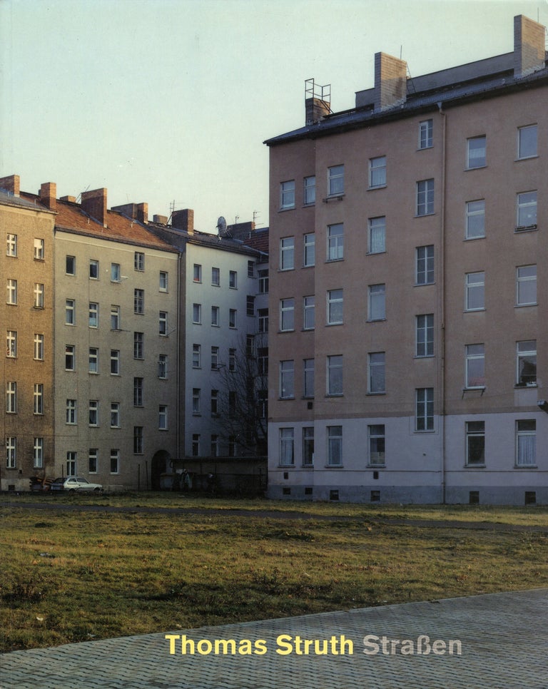Thomas Struth: Straßen (Strassen): Fotografie 1976 bis 1995 (soft cover exhibition catalogue