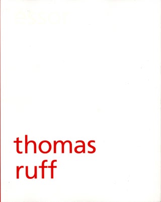 Item #112480 Thomas Ruff (Essor Gallery). Thomas RUFF, Valeria, LIEBERMANN, Jacques, HERZOG