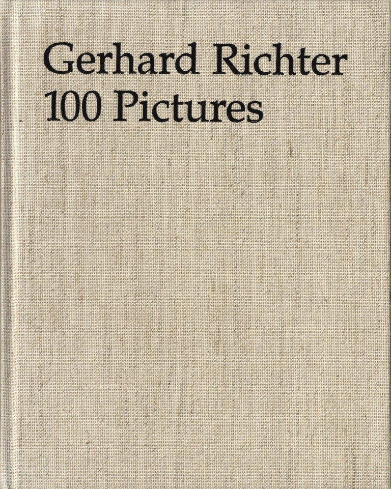 Gerhard Richter: 100 Pictures (First Edition