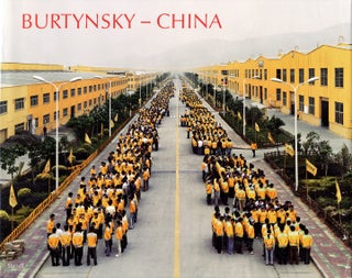 Item #112524 China: The Photographs of Edward Burtynsky (First Printing). Edward BURTYNSKY, Mark,...