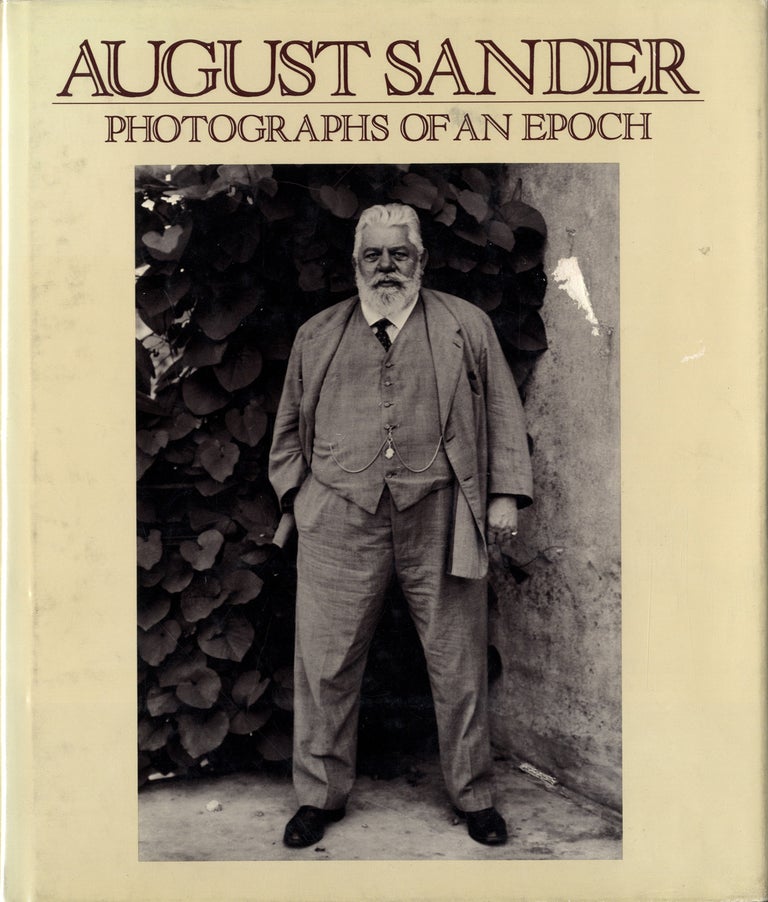 August Sander: Photographs of an Epoch 1904-1959