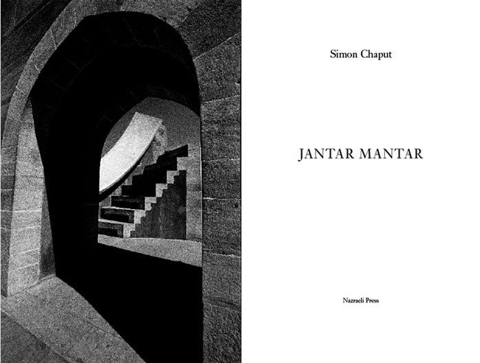 Simon Chaput: Jantar Mantar, Special Limited Edition (with Print) [SIGNED]