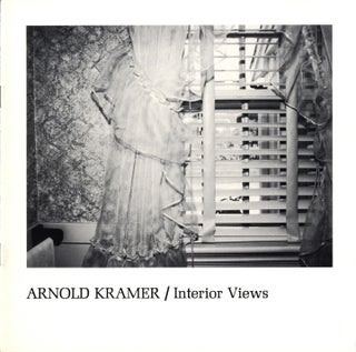 Item #112751 Photography at the Corcoran Series: Arnold Kramer: Interior Views. Arnold KRAMER,...