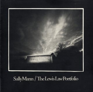 Item #112754 Photography at the Corcoran Series: Sally Mann: The Lewis Law Portfolio. Sally MANN,...