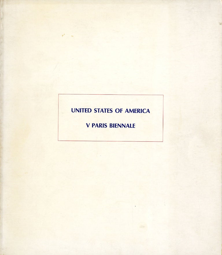United States of America: V Paris Biennale (1967 Exhibition Catalogue