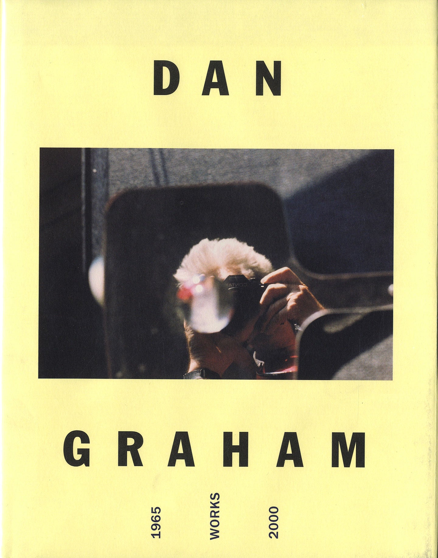Dan Graham: Works 1965-2000, Catalogue Raisonné