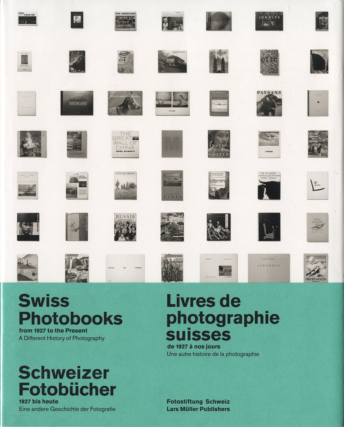 Swiss Photobooks from 1927 to the Present