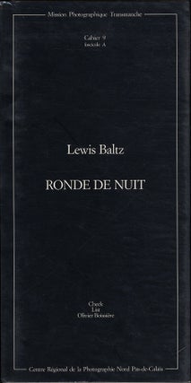 Item #113078 Lewis Baltz: Ronde de Nuit, Check List [SIGNED]. Lewis BALTZ, Olivier, BOISSIÈRE