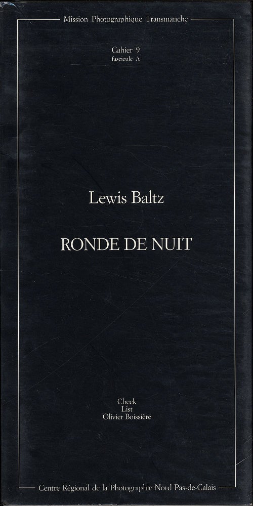Lewis Baltz: Ronde de Nuit, Check List [SIGNED
