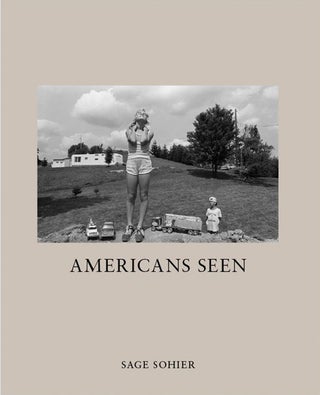 Item #113258 NZ Library #3: Sage Sohier: Americans Seen, Limited Edition (NZ Library - Set Three)...
