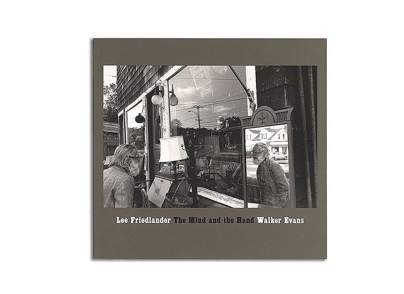Lee Friedlander: The Mind and the Hand [SIGNED by Friedlander]