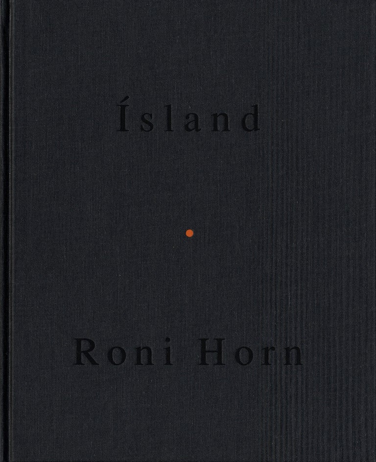 Roni Horn: Arctic Circles (Ísland (Iceland): To Place 7) [SIGNED