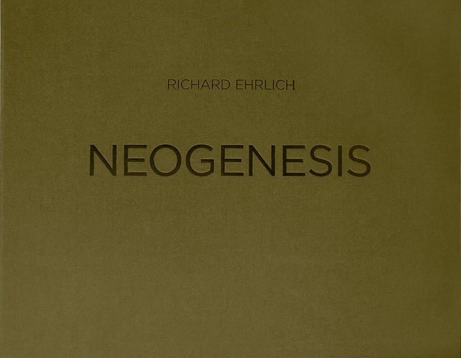 Richard Ehrlich: Neogenesis, Special Limited Portfolio Edition (with 20 Prints)