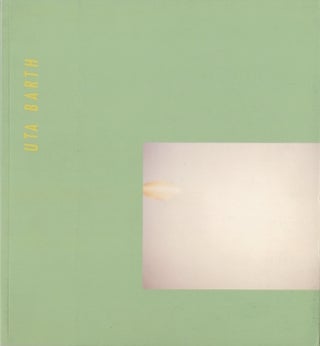 Item #113595 Uta Barth (MOCA, Los Angeles Catalogue, first edition). Uta BARTH