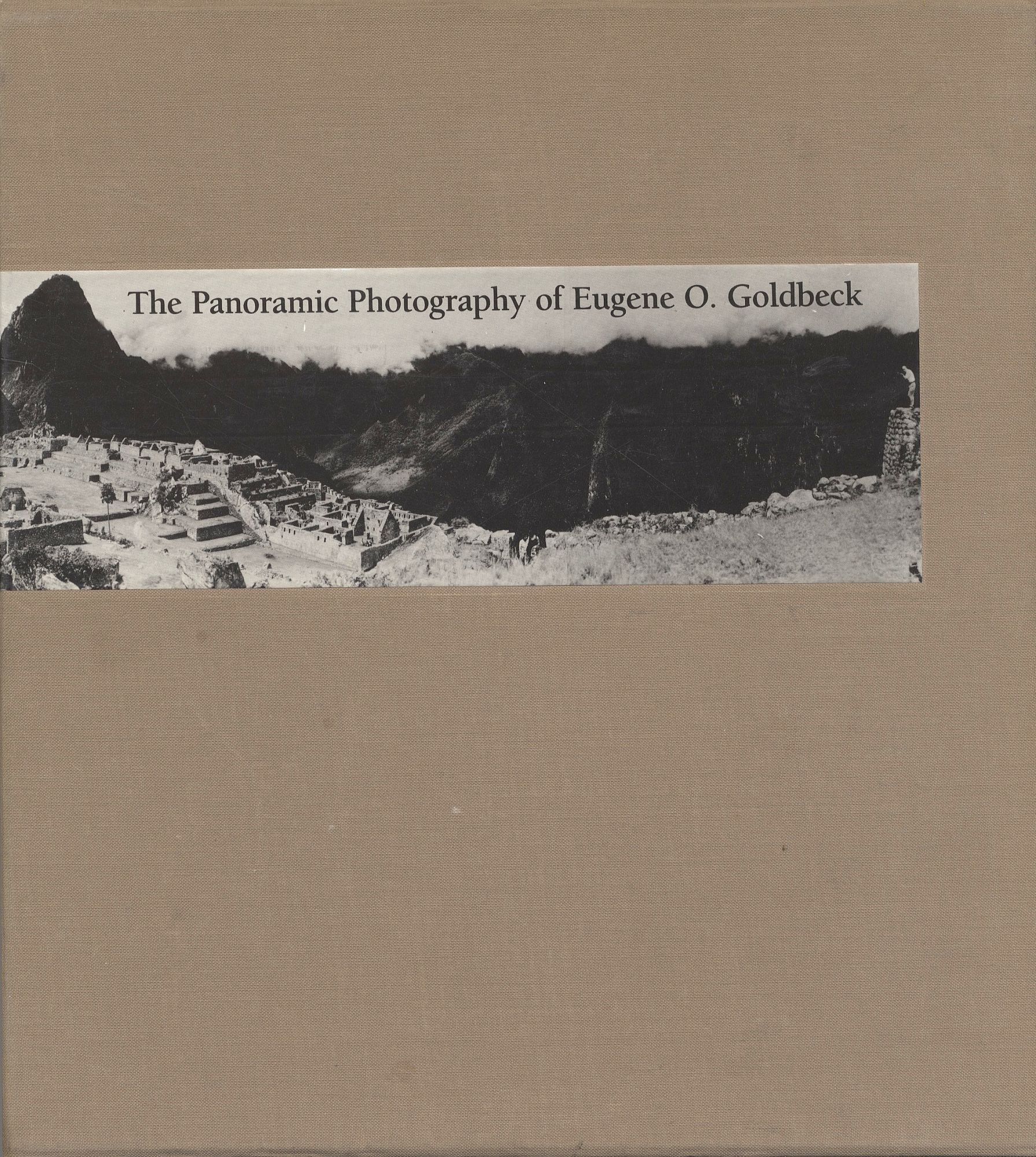 The Panoramic Photography of Eugene O. Goldbeck