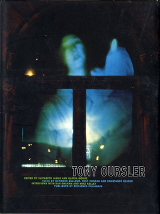 Item #113711 Tony Oursler (Ediciones Poligrafa). Tony OURSLER, Elizabeth, JANUS, Gloria MOURE
