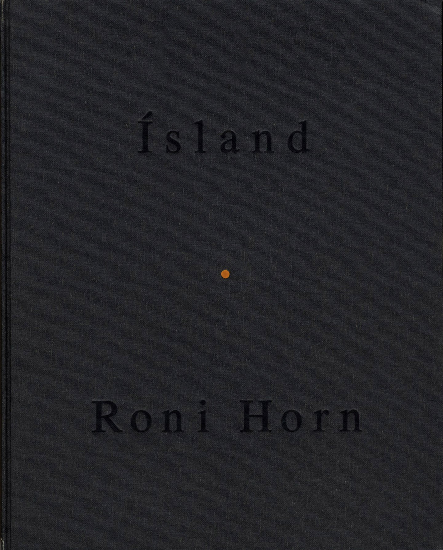 Roni Horn: Folds (Ísland (Iceland): To Place 2) [SIGNED]