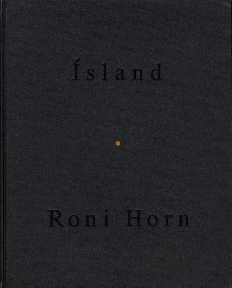 Roni Horn: Folds (Ísland (Iceland): To Place 2) [SIGNED
