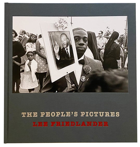 Lee Friedlander: The People's Pictures (Eakins Press) [SIGNED