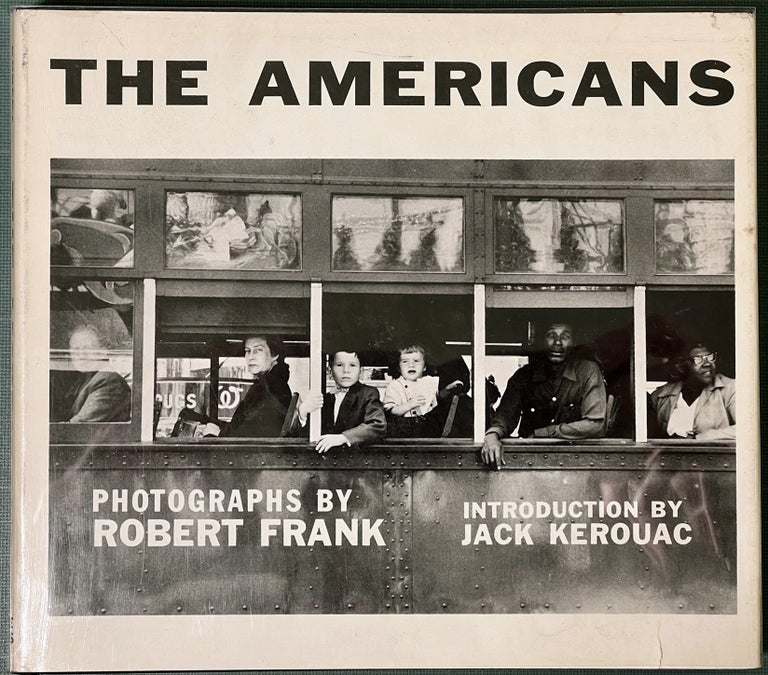 Robert Frank: The Americans (First American Edition, Grove Press, 1959) [SIGNED
