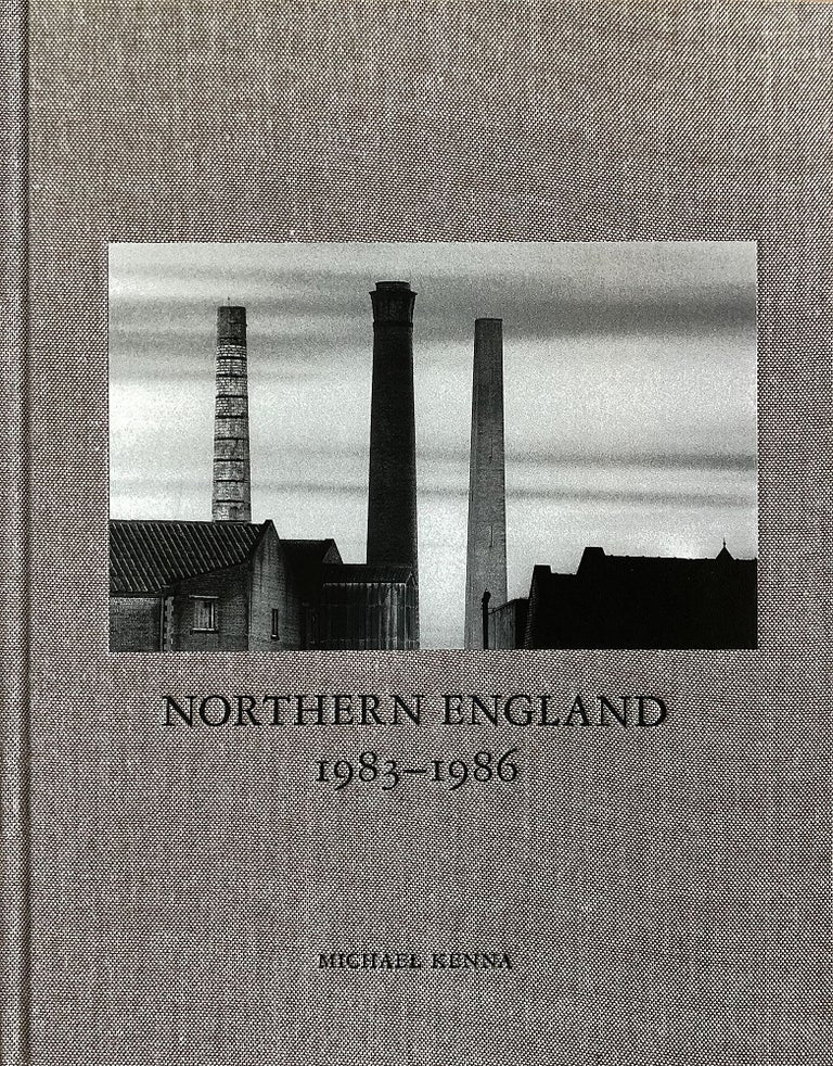 Michael Kenna: Northern England 1983-1986 [SIGNED