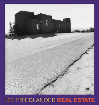 Item #114004 Lee Friedlander: Real Estate [SIGNED]. Lee FRIEDLANDER, Peter, KAYAFAS