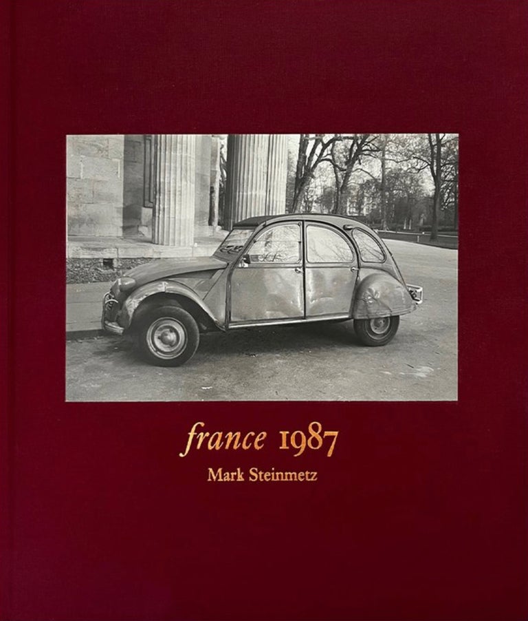 Mark Steinmetz: France 1987 [SIGNED